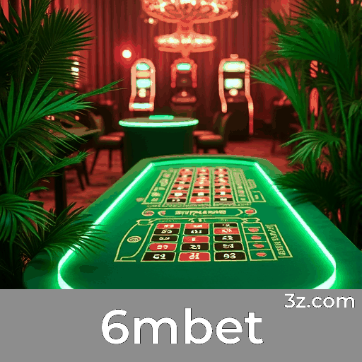 6mbet: Plataforma Segura e Divertida de Cassino